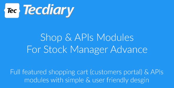 Shop (Shopping Cart) & APIs Modules for Stock Manager Advance